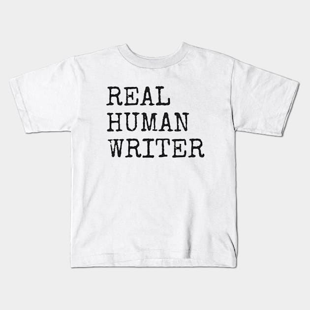 Real Human Writer - V3 Kids T-Shirt by WordyBoi